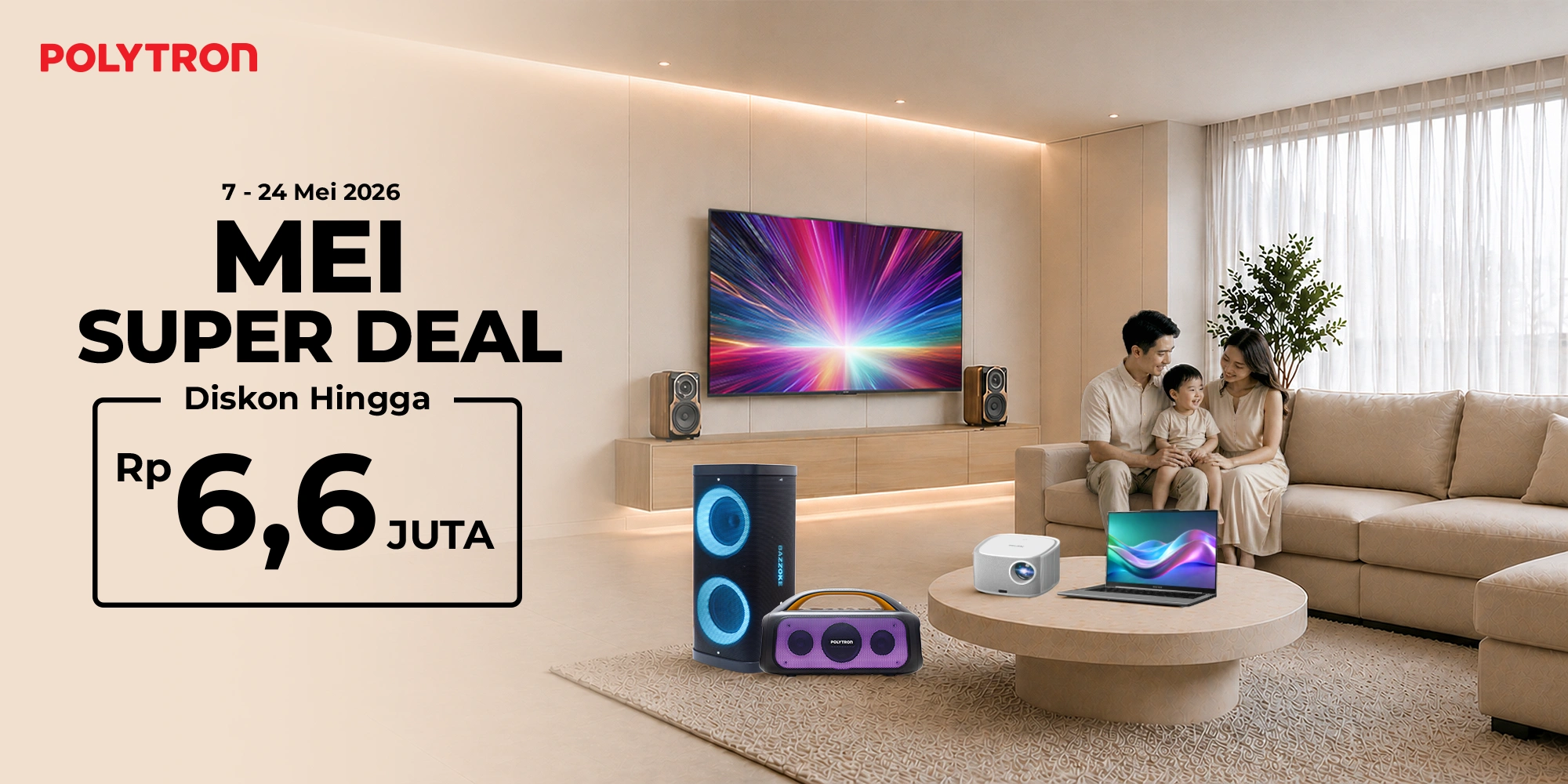 promo polytron mei super deal tv speaker proyektor laptop mei 2026