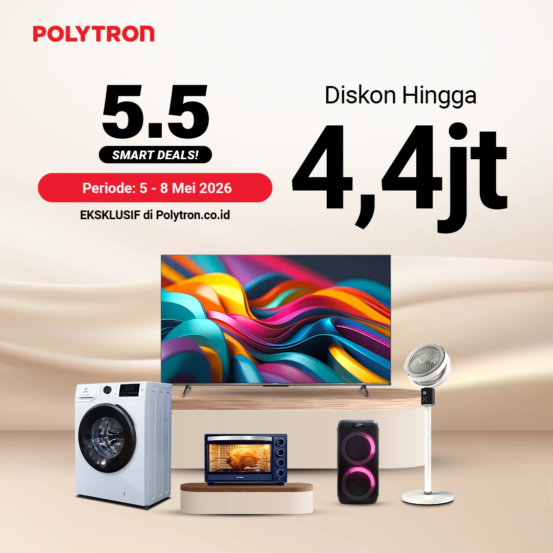promo double date mei 2026 polytron tv mesin cuci oven listrik speaker kipas angin