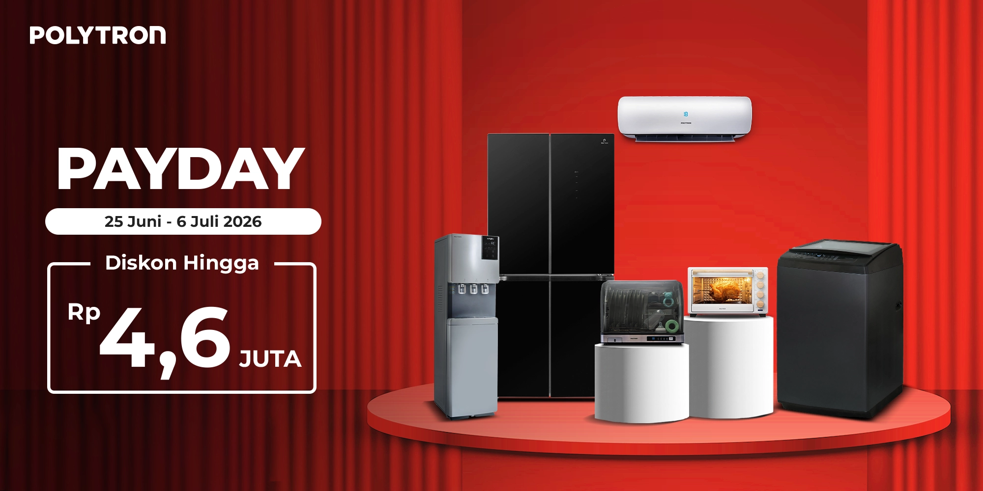 promo payday polytron kulkas mesini cuci ac oven listrik januari 2026